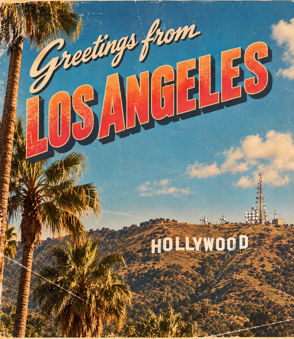 A vintage postcard reading Greetings from Los Angeles, with palms and the Hollywood sign on the hillside